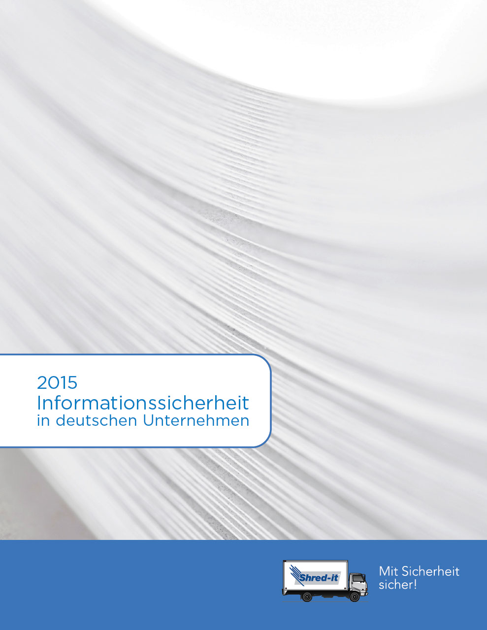 shred-it-2015-informationssicherheit-in-deutschen-unternehmen.pdf